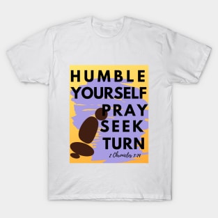 Humble Yourself Pray Seek Turn T-Shirt